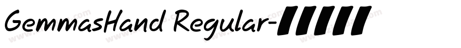 GemmasHand Regular字体转换